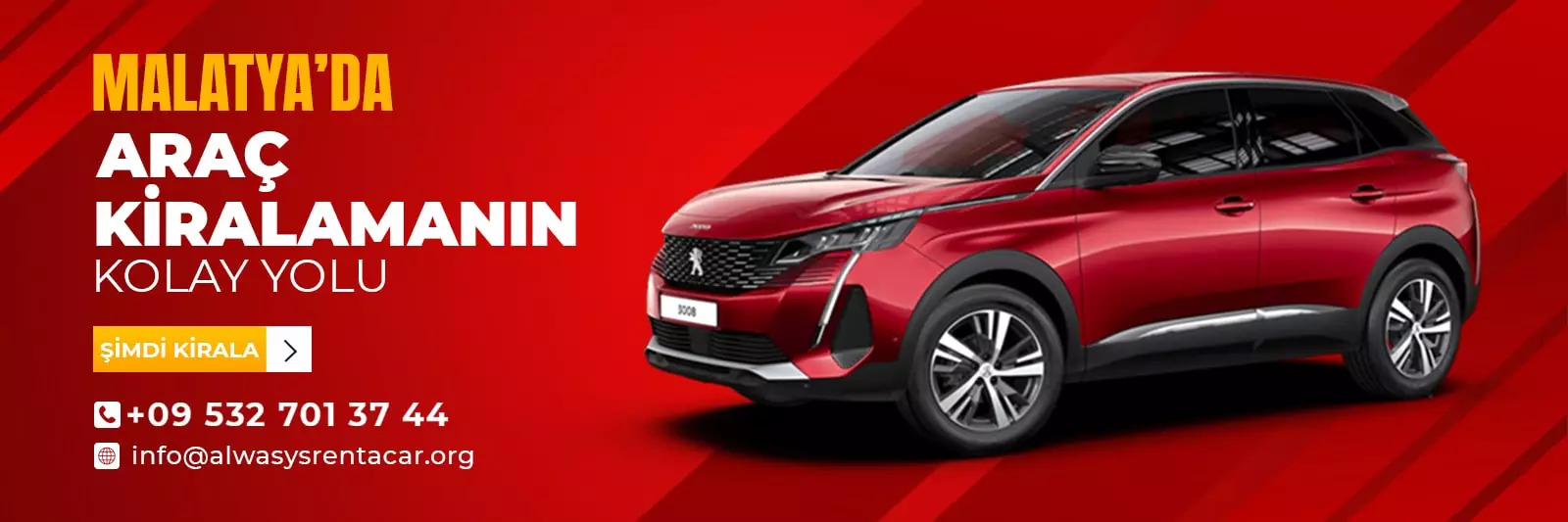 Malatya’da Araç Kiralama Rehberi – Always Rent A Car ile Güvenli Yolculuk